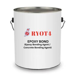RYOT4 EPOXY BOND (Epoxy Bonding Agent / Concrete Bonding Agent)